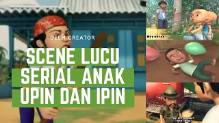 Scene Lucu/Favorit di Serial anak Upin dan Ipin