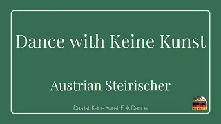 Austrian Steirischer - Dance with Keine Kunst