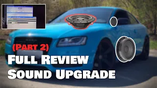 Audi A5 B8 Sound System Review   (Upgrade Pt.2)