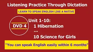 Listening practice through dictation 4 Unit 1-10 - listening English - LPTD -hoc tieng anh