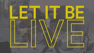 Let It Be Live - 50th Anniversary Tour