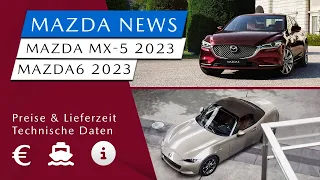 2023 Mazda6 | Mazda MX-5 | Preise,  technische Daten & Lieferzeit | Informationen - [#8] Mazda News