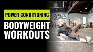 Bodyweight Power Conditioning Workout You Can Do Anywhere