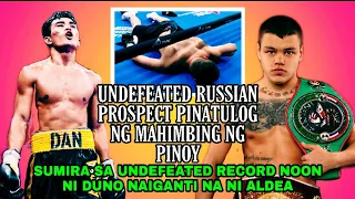 🇵🇭 Undefeated Russian Prospect Na Sumira Sa Record Noon Ni Duno Naiganti Na Ni Aldea