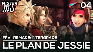 LE PLAN DE JESSIE (CH.4) | Final Fantasy VII Remake Intergrade (PC)