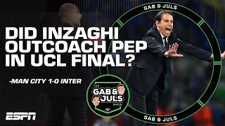 Did Simone Inzaghi OUTCOACH Pep in the UCL final? Discussing tactics in Man City vs. Inter | ESPN FC