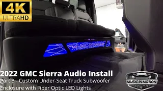 2022 GMC Sierra Demo Vehicle - Part 3 - Custom Under Seat Truck Subwoofer Enclosure w/LED Lights