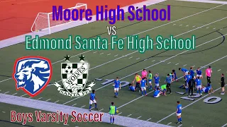 Moore High School vs Edmond Santa Fe High School-Boys Varsity #aidenc08 #soccer #sports