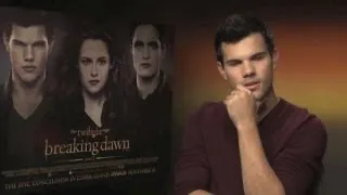 Taylor Lautner on Jacob's story - Twilight Saga - Breaking Dawn Part 2 interview