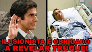 DAVID COPPERFIELD é obrigado PELA JUSTIÇA a REVELAR seu MAIOR SEGREDO!