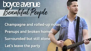 Beautiful People - Ed Sheeran ft. Khalid(Lyrics)(Boyce Avenue ft. Gordo Bucket Drummer cover)