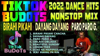2022 TIKTOK DANCE HITS | CHACHA BUDOTS NONSTOP MIX || DJ DARY