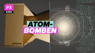 Hvad sker der når en atombombe eksploderer?