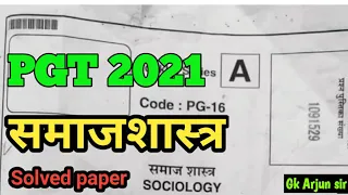 PGT SOCIOLOGY 2021 ANSWER KEY/up pgt 2021समाजशास्त्र solved paper/pgt sociology Previous year paper