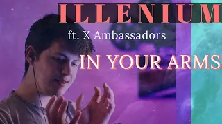 ILLENIUM, X Ambassadors - In Your Arms (Stripped + Original) [FIRST REACTION]