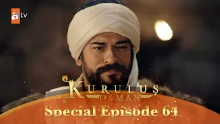 Kurulus Osman Urdu | Special Episode for Fans 64