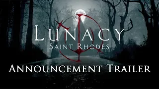Lunacy: Saint Rhodes - Announcement Trailer