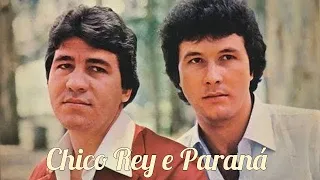 CHICO REY E PARANÁ - SUCESSOS DOS ANOS 80/90 - GRANDES CLÁSSICOS