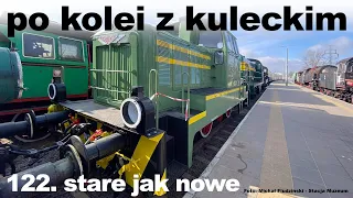 Po kolei z Kuleckim - Odcinek 122 - Stare jak nowe