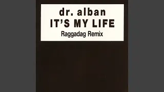 It's My Life (Extended Club Version)