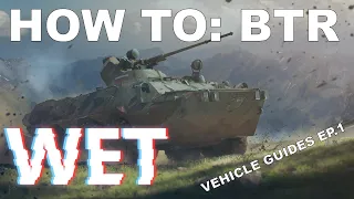 How To: BTR | Squad Vehicle Guides Episode #1