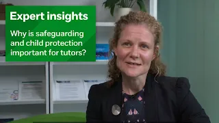 Why is safeguarding and child protection important for tutors? | Safeguarding information for tutors