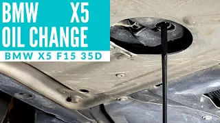 BMW X5 Oil Change | F15 35D