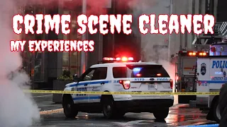 My Experiences As A Crime Scene Cleaner - Terrifying Paranormal Incidents