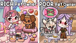 Poor vs Rich Pet Owner 🐶🐾🏚️ Sad Story | Avatar World | Pazu