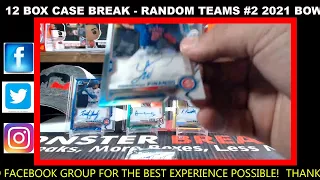 2021 BOWMAN CHROME HTA 12 BOX CASE BREAK - RANDOM TEAMS #2