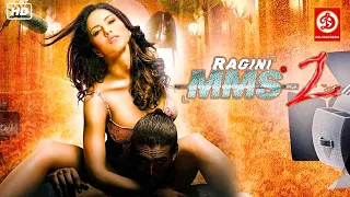 Ragini MMS 2 {HD}- Superhit Hindi Full Romantic Movie |  Sunny Leone | Parvin Dabas | Divya Dutta