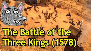 AoE3: DE | The African Royals | The Battle of the Three Kings (1578)