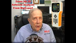 AA-35 Zoom From RigExpert Coax Cable Loss And Length Of Coax Cable With Jim Heath W6LG