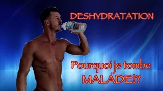 Déshydratation: Attention aux dégâts!