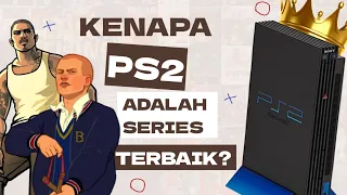 Kenapa PS2 Adalah Konsol Terbaik Sepanjang Sejarah?