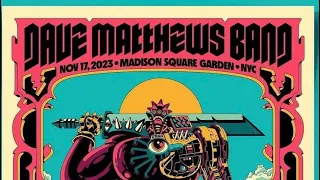 Dave Matthews Band 11/17/2023 Madison Square Garden New York, NY