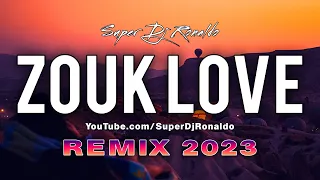 Zouk Love Remix 2023 - Super Dj Ronaldo #6