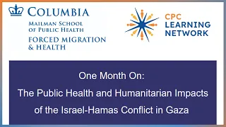 The Public Health and Humanitarian Impacts of the Israel-Hamas Conflict in Gaza