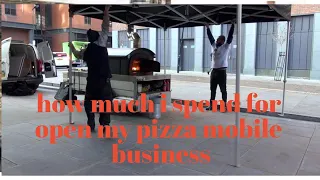 How Much i spend to start my own  Business(. Street Food Pizza Mobile)