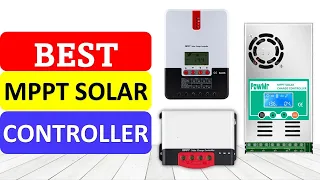 TOP 10 Best MPPT Solar Controller in 2023