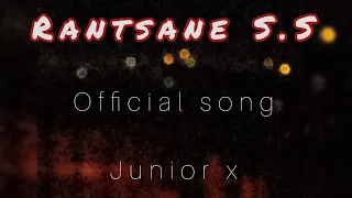 Rantsane S.S official song Junior X