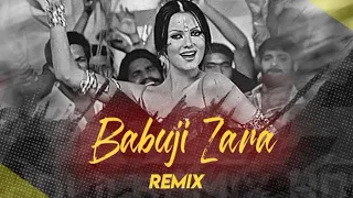 Babuji Zara Dheere Chalo - Dj AKASH RX (Terra Club Remix)