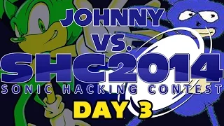 Johnny vs. Sonic Hacking Contest 2014 (Day 3)