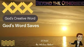 God's Word Saves (COGIC Legacy Version for Sunday School)