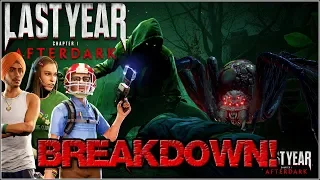 NEW UPDATE!! NEW Killer | BREAKDOWN! | Last Year: AfterDark