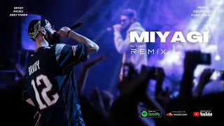 Miyagi & Andy Panda Все песни REMIX 2023 | FIlms Media TV @Hajime ​
