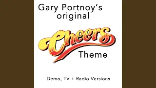 "Cheers" Theme (Gary Portnoy's Original Demo With Original Lyrics)