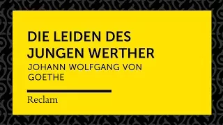 Goethe: Die Leiden des jungen Werther (Reclam Hörbuch)