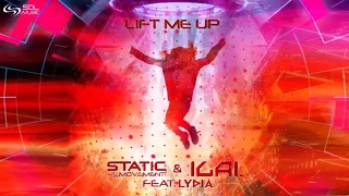 Static Movement & Ilai Feat. Lydia - Lift Me Up