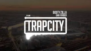 Dan Farber - Bootyzilla